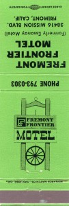 Fremont Frontier Motel, 38416 Mission Blvd., Fremont, Calif.     